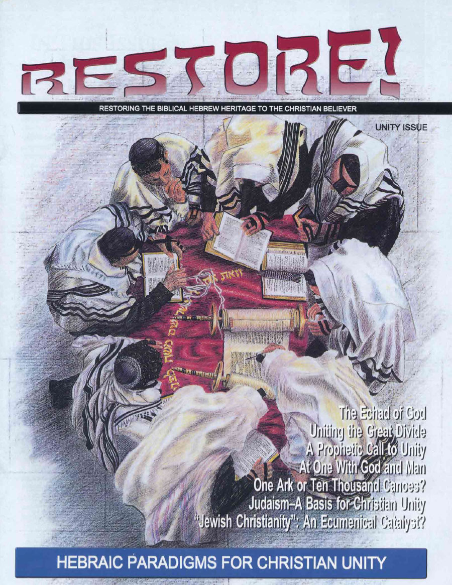 Restore! Hebraic Paradigms for Christian Unity (#22)