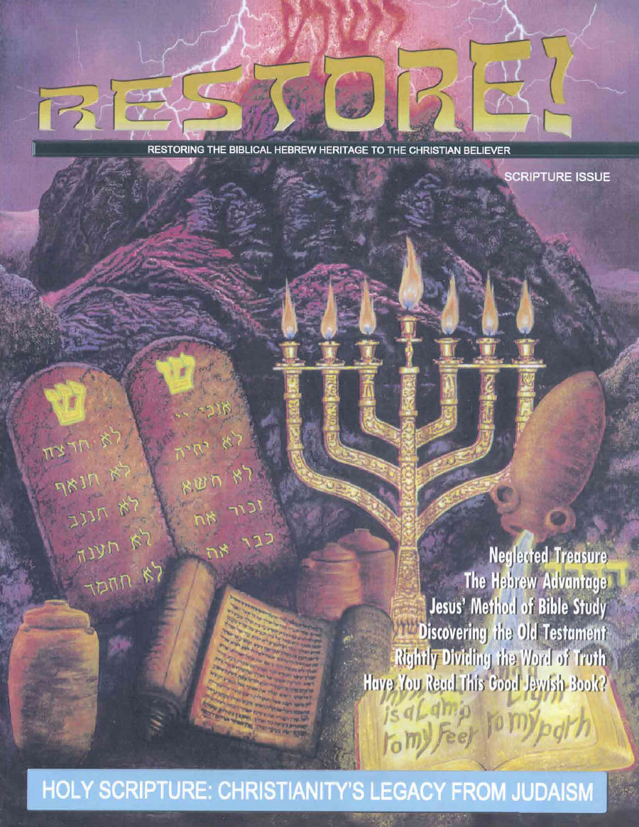 Restore! Holy Scripture: Christianity's Legacy from Judaism (#24)